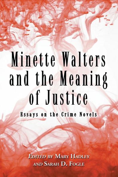 Minette Walters and the Meaning of Justice