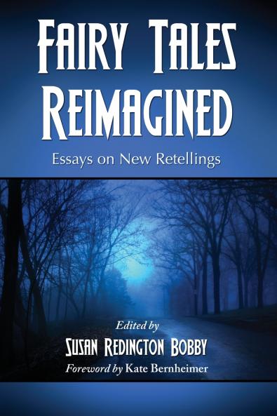 Fairy Tales Reimagined