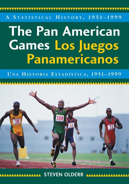 The Pan American Games / Los Juegos Panamericanos