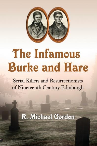 The Infamous Burke and Hare