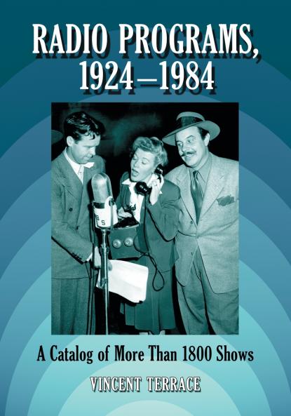 Radio Programs 1924-1984