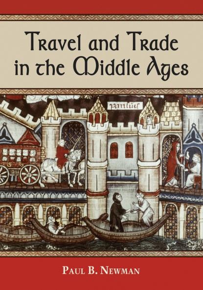 Travel and Trade in the Middle Ages