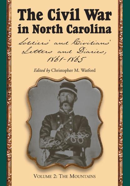 The Civil War in North Carolina Volume 2