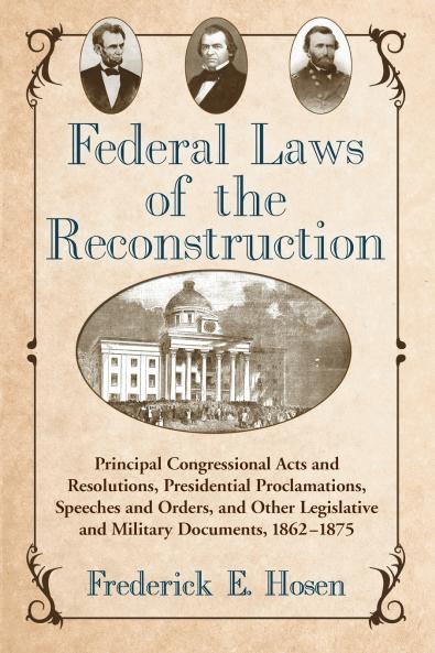 Federal Laws of the Reconstruction