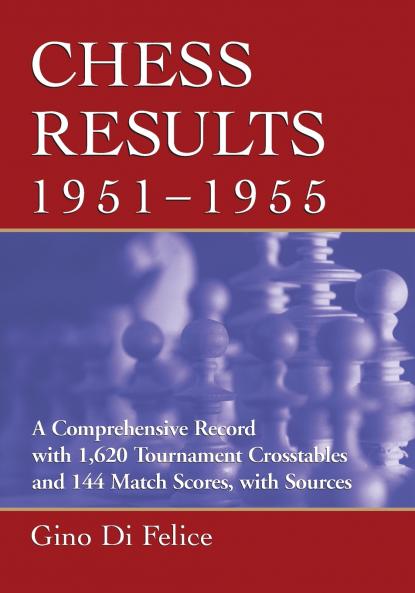 Chess Results 1951-1955