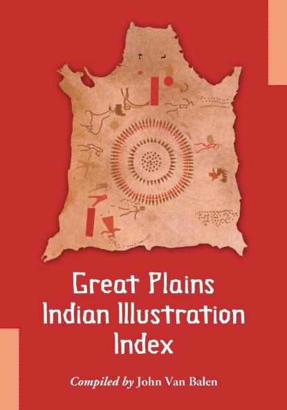 Great Plains Indian Illustration Index