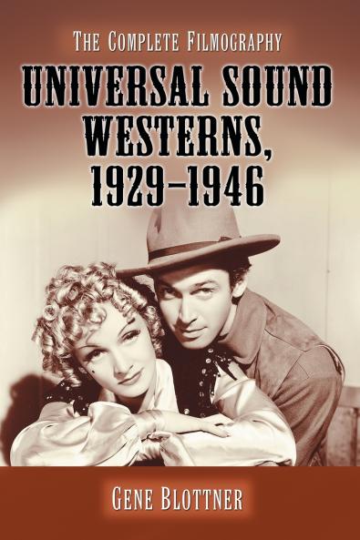 Universal Sound Westerns 1929-1946