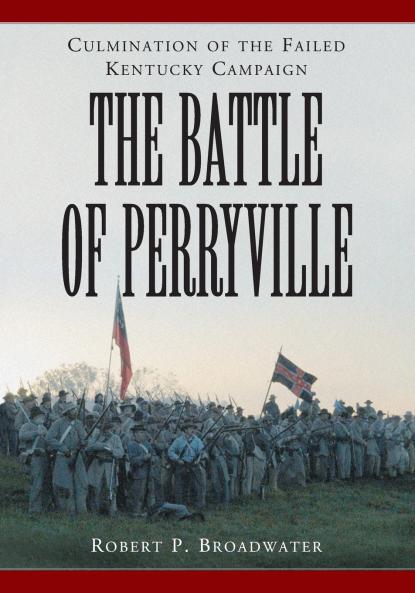 The Battle of Perryville 1862