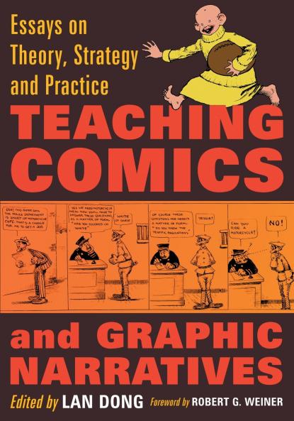 Teaching Comics and Graphic Narratives