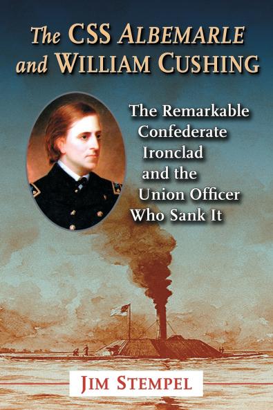 The CSS Albemarle and William Cushing