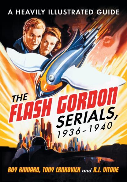 The Flash Gordon Serials 1936-1940