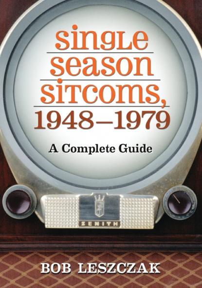Single Season Sitcoms 1948-1979