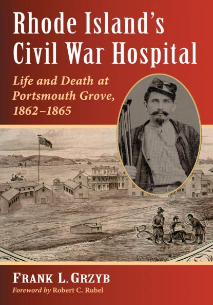 Rhode Island's Civil War Hospital