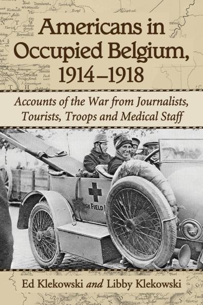 Americans in Occupied Belgium 1914-1918