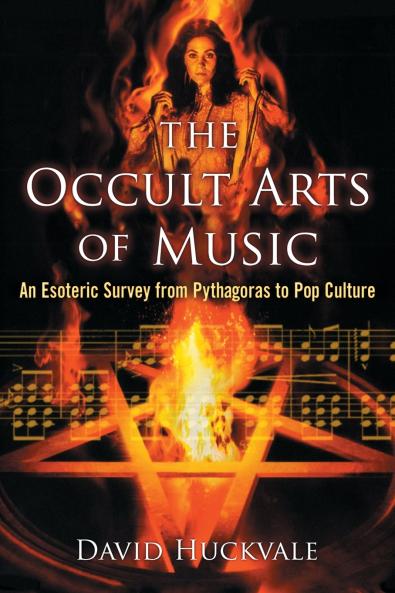 The Occult Arts of Music