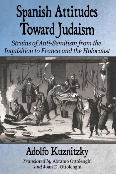 Spanish Attitudes Toward Judaism