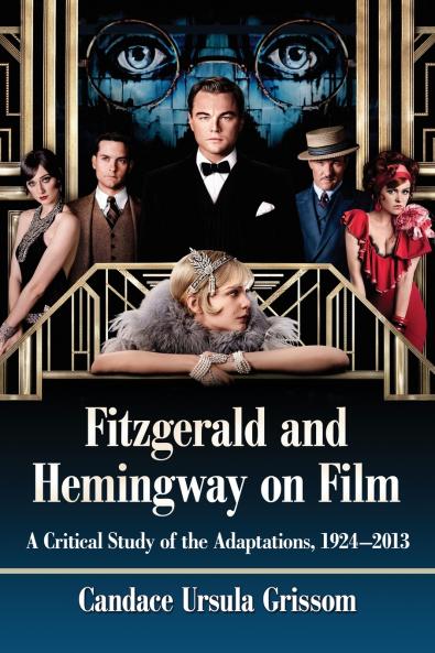 Fitzgerald and Hemingway on Film