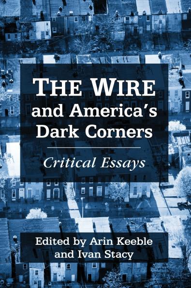 The Wire and America's Dark Corners