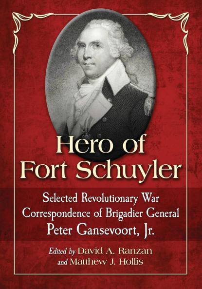 Hero of Fort Schuyler