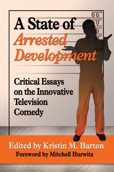 A State of Arrested Development
