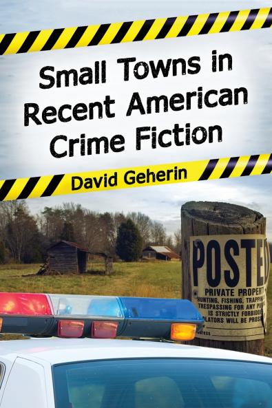 Small Towns in Recent American Crime Fiction