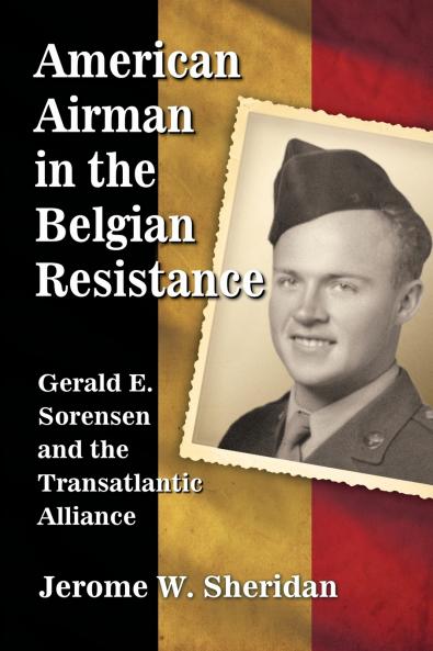 American Airman in the Belgian Resistance