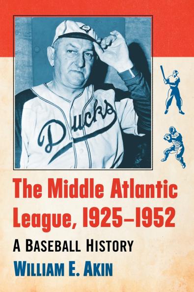 The Middle Atlantic League 1925-1952