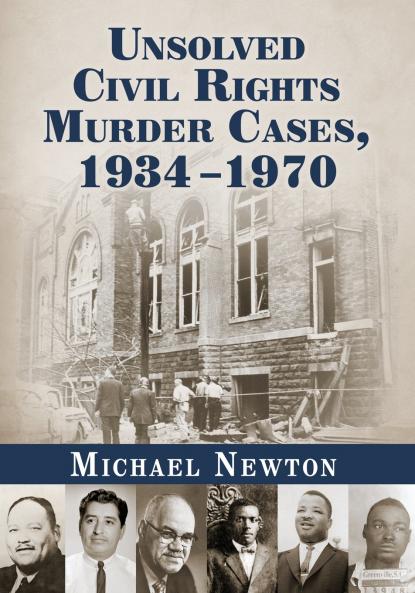 Unsolved Civil Rights Murder Cases 1934-1970