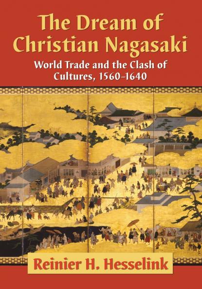 The Dream of Christian Nagasaki
