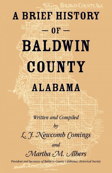 A Brief History of Baldwin County Alabama