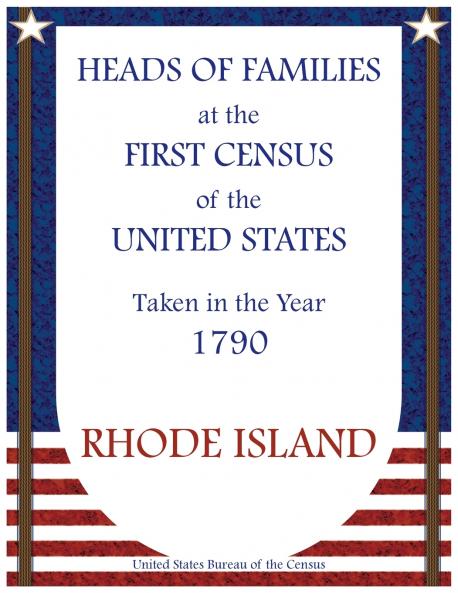 Heads of Families at the First Census of the United States Taken in the Year 1790