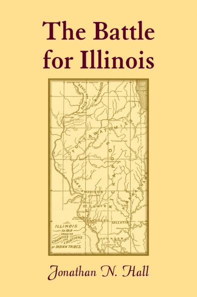 The Battle for Illinois