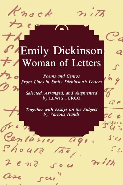 Emily Dickinson Woman of Letters