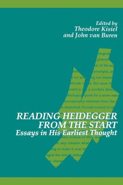 Reading Heidegger from the Start