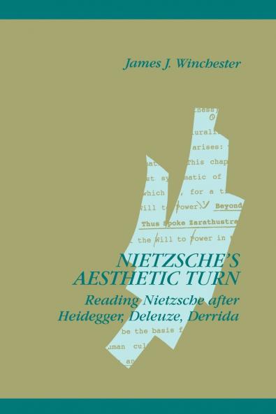 Nietzsche's Aesthetic Turn