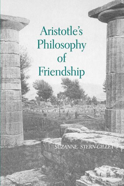 Aristotle's Philosophy of Friendship