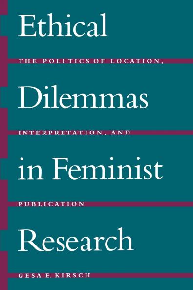 Ethical Dilemmas in Feminist Research