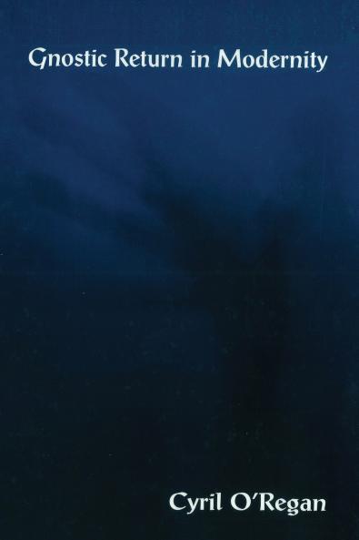Gnostic Return in Modernity