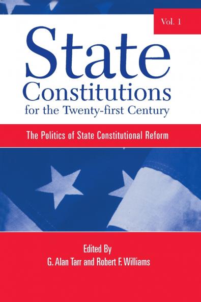 State Constitutions for the Twenty-first Century