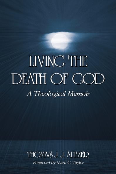 Living the Death of God