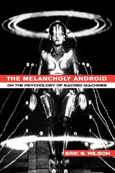 The Melancholy Android