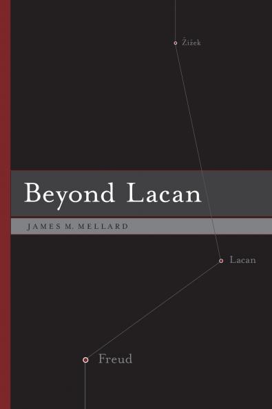 Beyond Lacan