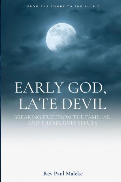 Early God late Devil
