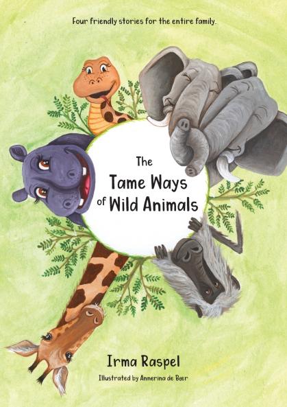 The Tame Ways of Wild Animals