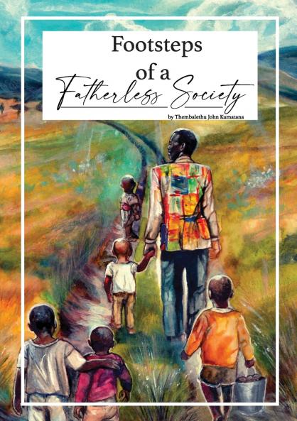 Footsteps of a Fatherless Society