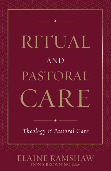 Ritual and Pastoral Care