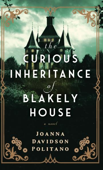 Curious Inheritance of Blakely House