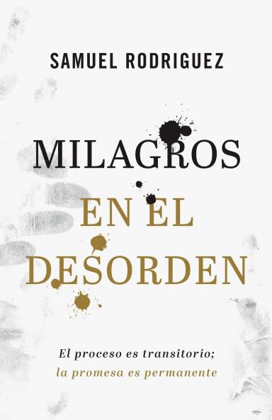 Milagros en el desorden