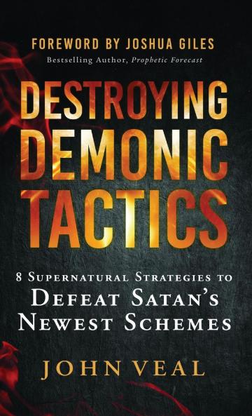 Destroying Demonic Tactics