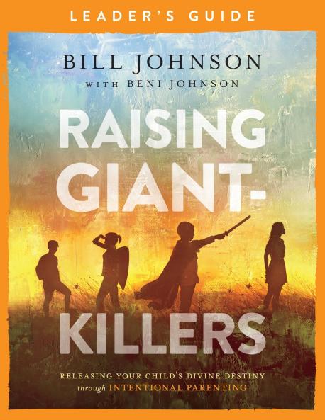 Raising Giant-Killers Leader's Guide